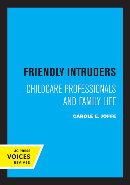 Book cover image for Friendly Intruders ISBN: 9780520306448